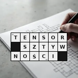 Hasło krzyżówkowe tensor - tensor sztywności – rozwiązanie, synonimy, podpowiedzi i definicje krzyżówkowe